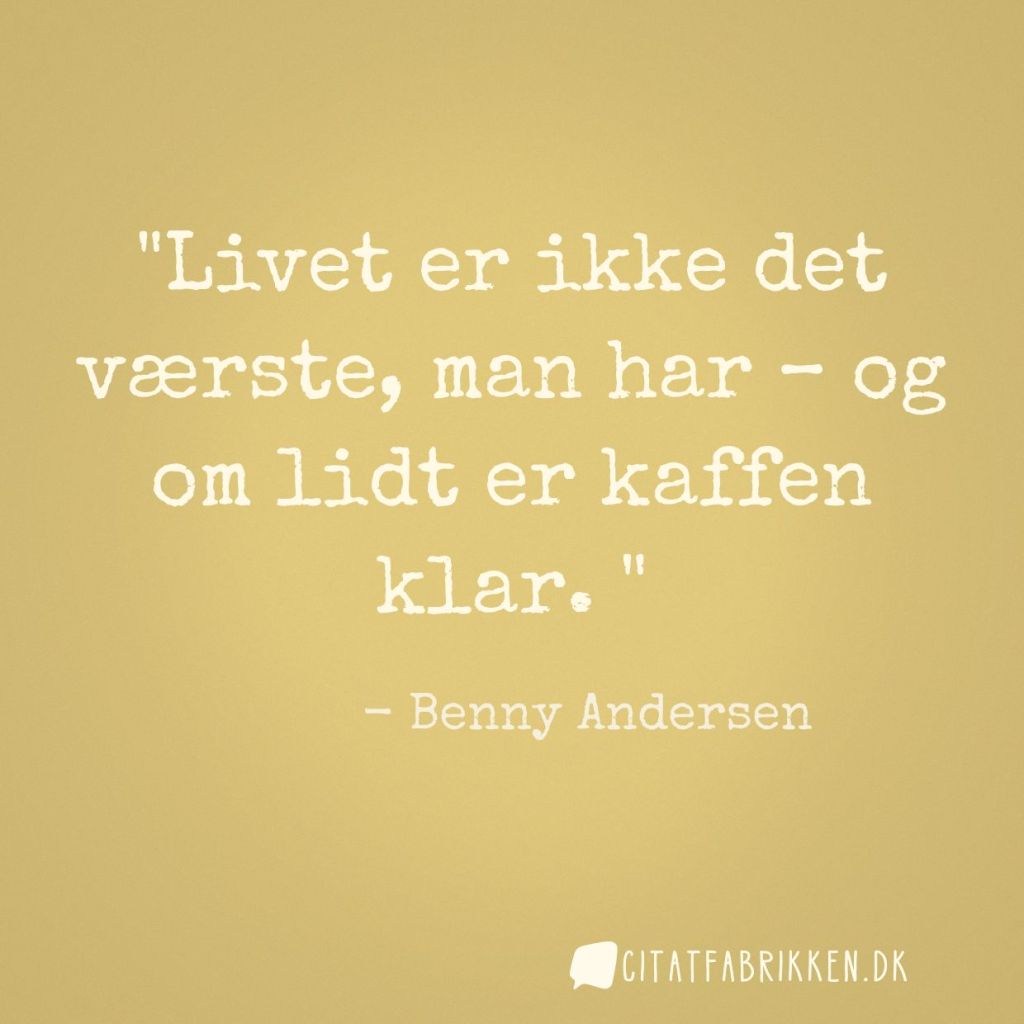 Lille hyldest til Benny Andersen...
