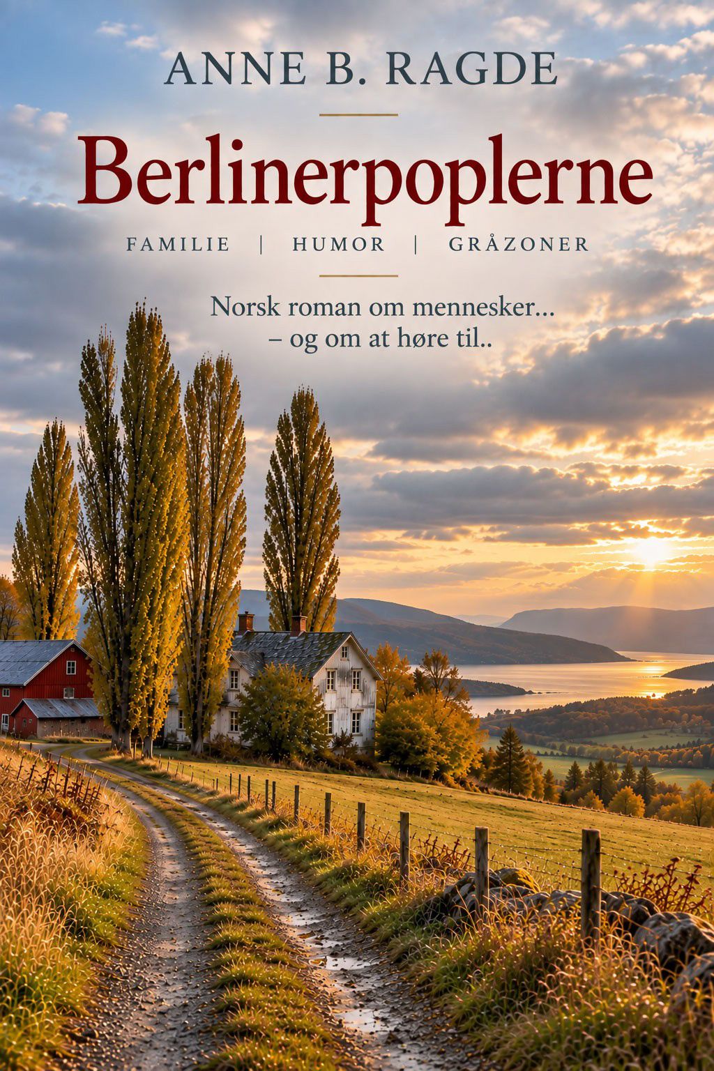 Boganbefaling: ‘Berlinerpoplerne’ af Anne B.&nbsp;Ragde